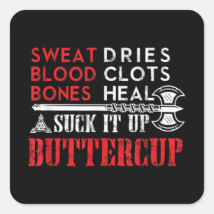 Pegatina Cuadrada Suck it Buttercup Funny Design