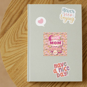 Pegatina Cuadrada Super Mamá del estilo Retro Vegas 70 siempre ocupa