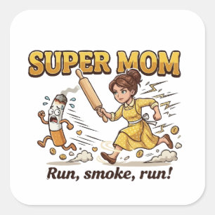 Pegatina Cuadrada Super Mamá Fumando Divertido