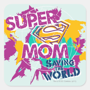 Pegatina Cuadrada Super Mamá salvando el mundo