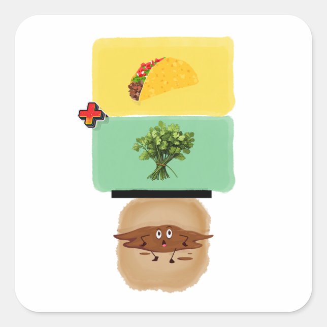 Pegatina Cuadrada Taco + Cilantro = 💩 (Funny Anti-Cilantro Design) (Anverso)