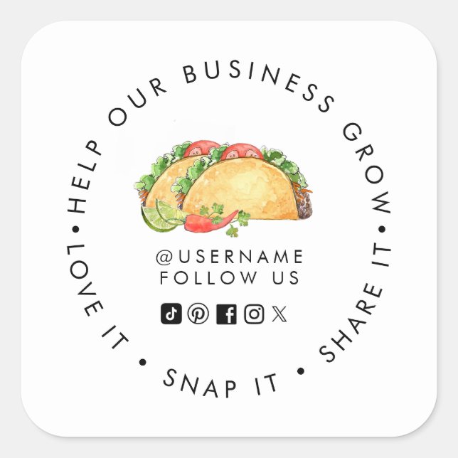 Pegatina Cuadrada Taco shop Help our Business Grow Social media (Anverso)