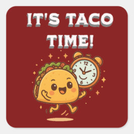 Pegatina Cuadrada Taco Time – Cute Happy Taco with Clock