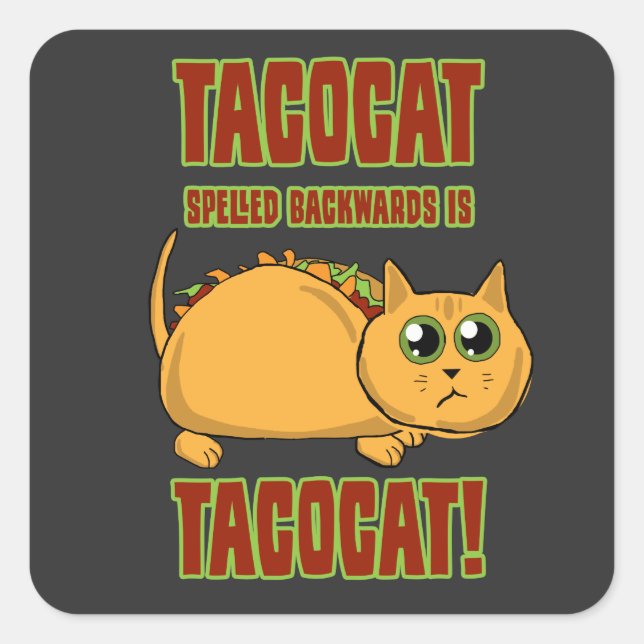 Pegatina Cuadrada Tacocat Spelled Hacia Atrás Es... (Anverso)
