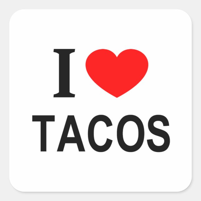 PEGATINA CUADRADA ❤️ TACOS ME ENCANTAN LOS TACOS I CORAZÓN TACOS (Anverso)
