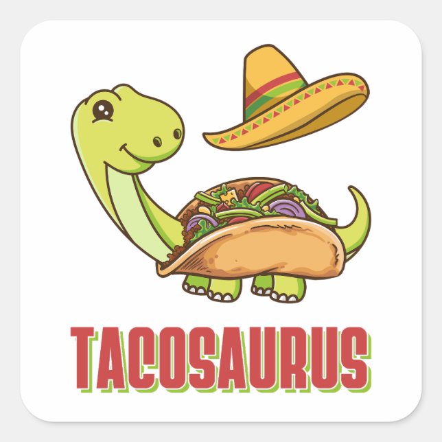 Pegatina Cuadrada Tacosauro Taco Dinosaur Cinco De Mayo (Anverso)