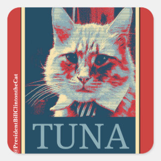 Pegatina Cuadrada Take a Stand...for Tuna? Yes We Can!