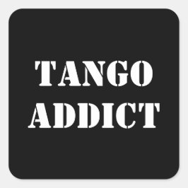 Pegatina Cuadrada Tango Addict Tanguero Tango Argentino