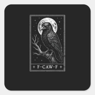 Pegatina Cuadrada Tarjeta de Cuervo F-Caw-F Divertida Parte Trasera