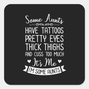 Pegatina Cuadrada Tattooed Aunt