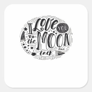 Pegatina Cuadrada Te Amo Hasta La Luna Y De Regreso Clásico Minimali