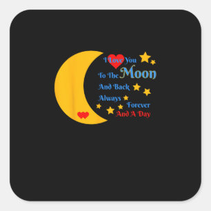 Pegatina Cuadrada Te Amo Hasta La Luna Y De Regreso Por Siempre Y Pa