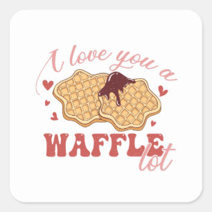Pegatina Cuadrada Te amo un Waffle mucho divertido San Valentín simp