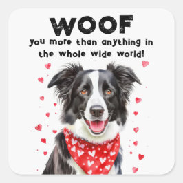 Pegatina Cuadrada Te duele más que Bandana del Corazón del Collie Fr