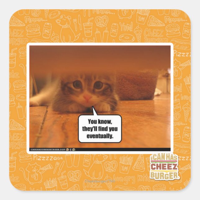 Pegatina Cuadrada Te encontrarán (Anverso)