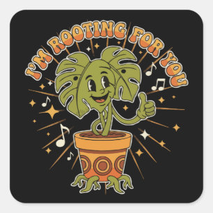 Pegatina Cuadrada "Te estoy apoyando" Planta Monstera de dibujos ani