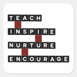 Pegatina Cuadrada Teach Inspire Nurture Encourage Values Word Tile