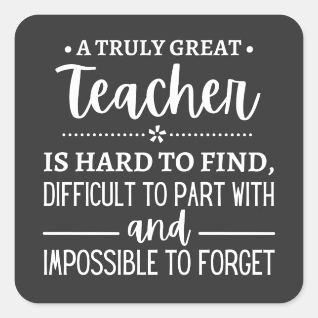 Pegatina Cuadrada teacher Gift, A Truly Great Teacher (Anverso)
