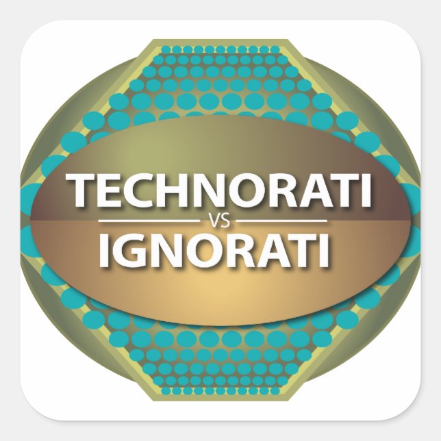 Pegatina Cuadrada Technorati vs Ignorati (Anverso)