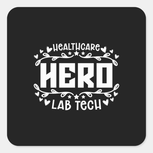 Pegatina Cuadrada Técnico de Laboratorio Tecnológico de Hero Lab de  (Anverso)
