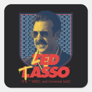 Pegatina Cuadrada Ted Lasso | Led Tasso Badge
