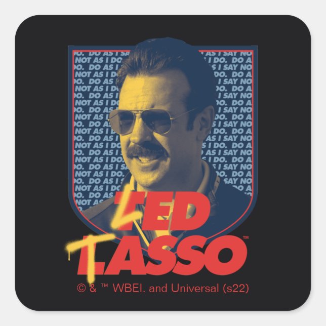Pegatina Cuadrada Ted Lasso | Led Tasso Badge (Anverso)