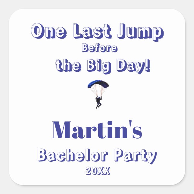 Pegatina Cuadrada Tema de aventura divertida para despedida de solte (Anverso)
