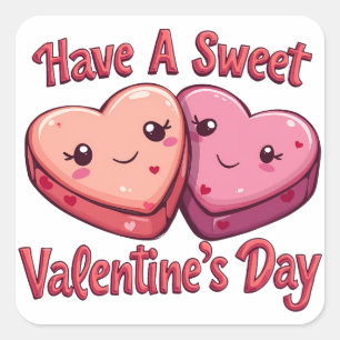 Pegatina Cuadrada Ten un El día de San Valentín dulce