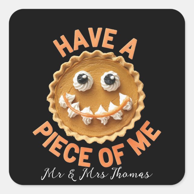 Pegatina Cuadrada Ten un trozo de mí el mejor tratamiento de la cala (Anverso)