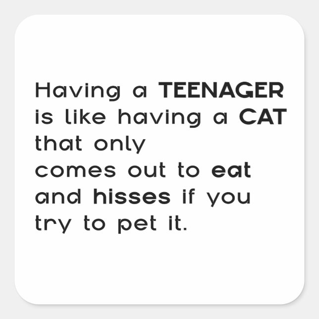 Pegatina Cuadrada Tener un adolescente... (Anverso)