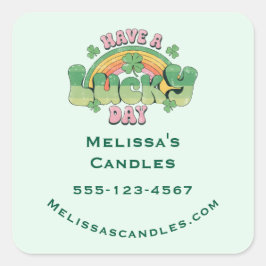 Pegatina Cuadrada Tener un día de suerte en el negocio de la tipogra