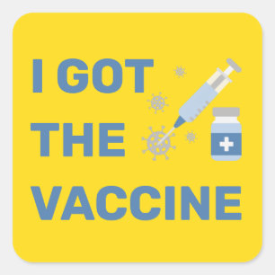 Pegatina Cuadrada "Tengo la vacuna" - Detener el virus