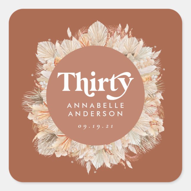 Pegatina Cuadrada Terracota de pasto moderno pampas cumpleaños 30 (Anverso)