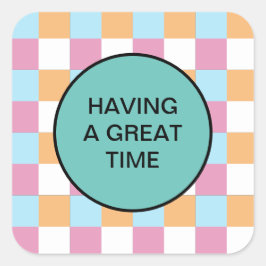 Pegatina Cuadrada Texto gracioso personalizado