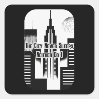 Pegatina Cuadrada The City Never Sleeps Hustle Skyline Design