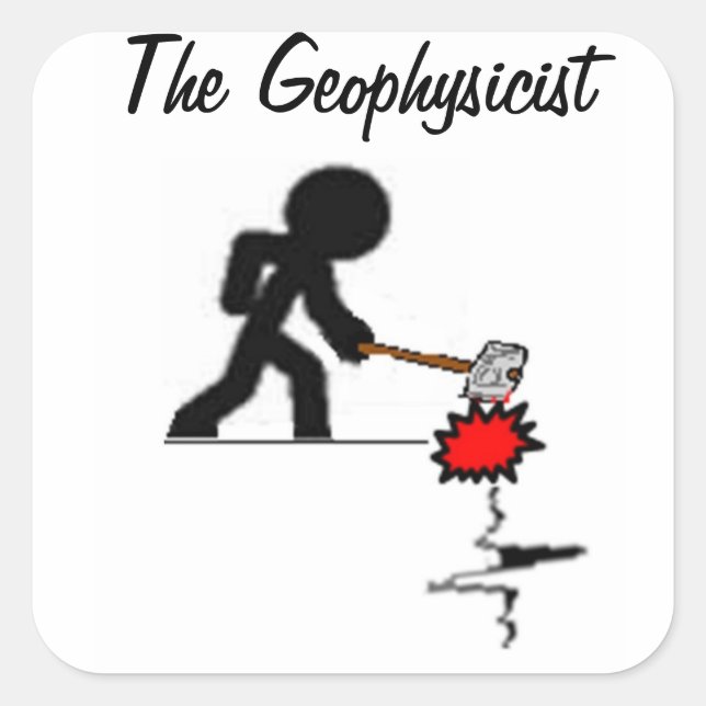 Pegatina Cuadrada The Geophysicist Sticker (Anverso)