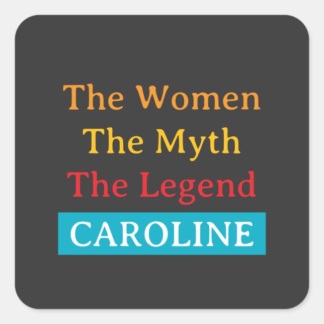 Pegatina Cuadrada The Women, The Myth, The Legend personalized  (Anverso)