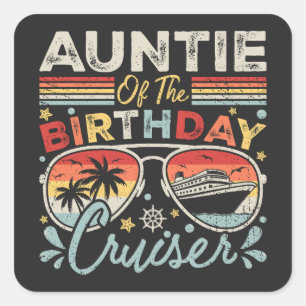 Pegatina Cuadrada Tía de vacaciones de crucero de cumpleaños