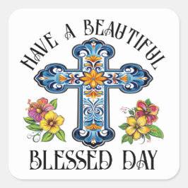 PEGATINA CUADRADA TIENE UN DÍA ACOGEDOR