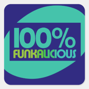 Pegatina Cuadrada Tienes que amar el funk