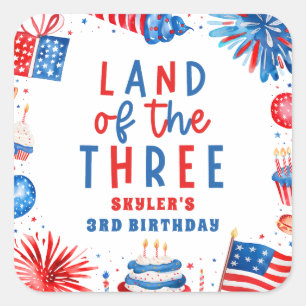 Pegatina Cuadrada Tierra de los tres 4 de julio Fiesta de cumpleaños