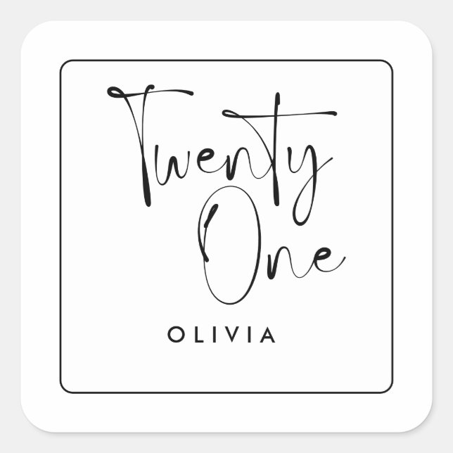 Pegatina Cuadrada Tipografía moderna en blanco negro 21 cumpleaños d (Anverso)