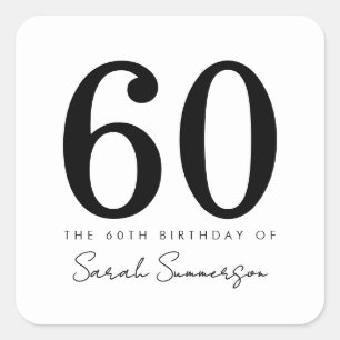 Pegatina Cuadrada Tipografía negro y blanco Cumpleaños sesenta 60
