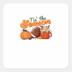 Pegatina Cuadrada Tis The Season Taza de Fútbol Diseño de Otoño