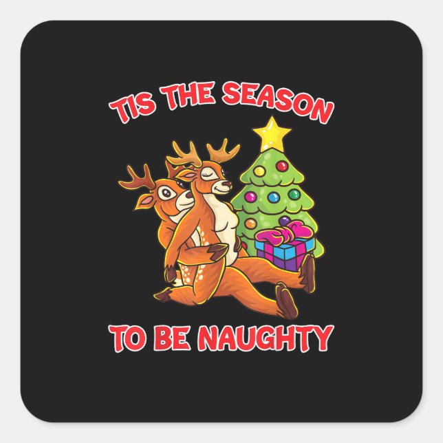 Pegatina Cuadrada Tis The Season To Naughty Rudolph Reindeer Couple (Anverso)