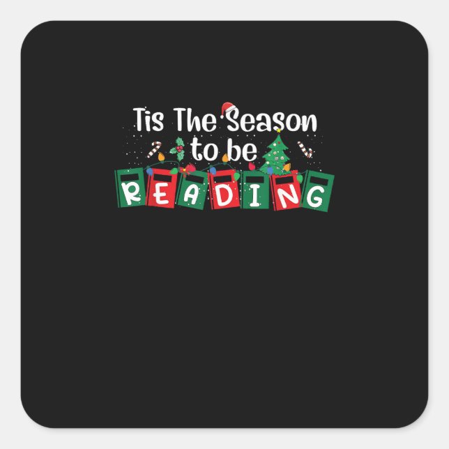 Pegatina Cuadrada Tis The Season To Reading Christmas Teacher Book (Anverso)