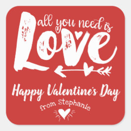 Pegatina Cuadrada Todo Lo Que Necesitas Son Pegatinas El día de San 