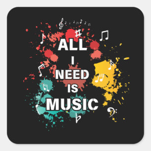 Pegatina Cuadrada Todo lo que necesito es música, coloridos amantes 
