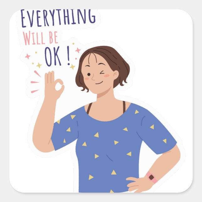 Pegatina Cuadrada Todo saldrá bien (Anverso)