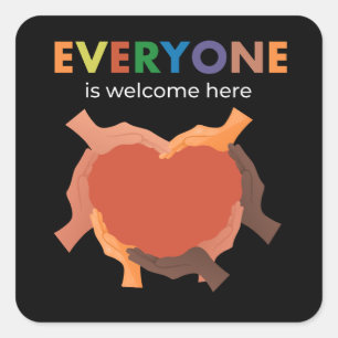 Pegatina Cuadrada Todos son bienvenidos aquí Diversidad Inclusión Ig